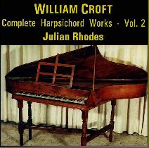 JMSCD7-William Croft Harpsichord Works Vol. 2
